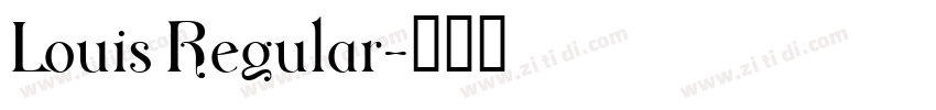 Louis Regular字体转换